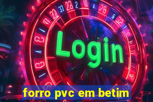 forro pvc em betim